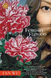 book cover of February Flowers by Fan Wu