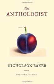 book cover of Der Anthologist by Nicholson Baker
