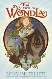 book cover of The Search for WondLa by Tony DiTerlizzi
