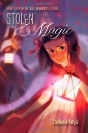 book cover of Stolen Magic by Stephanie Burgis