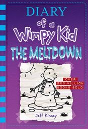 book cover of The Meltdown (Diary of a Wimpy Kid Book 13) by Jeff Kinney