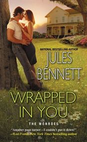 book cover of Wrapped In You by Jules Bennett