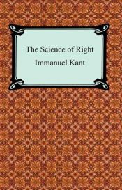 book cover of The Science of Right by Immanuel Kant