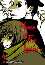book cover of House of Five Leaves (04) by Natsume Ono