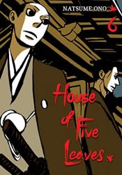 book cover of House of Five Leaves (06) by Natsume Ono