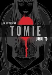 book cover of Tomie: Complete Deluxe Edition by Junji Ito