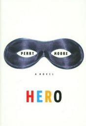 book cover of Hero by Perry Moore