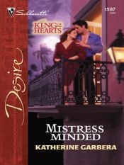 book cover of Mistress Minded: King of Hearts by Katherine Garbera