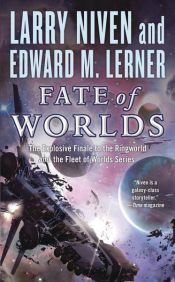 book cover of Fate of Worlds by Edward M. Lerner|Larry Niven