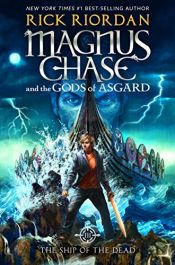book cover of The Ship of the Dead by Rick Riordan
