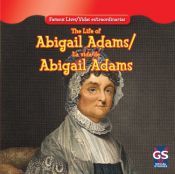 book cover of The Life of Abigail Adams by Maria Nelson