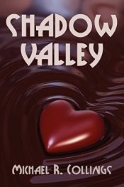 book cover of Shadow Valley: A Novel of Horror by Michael R. Collings