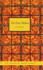 book cover of Four Million and Other Stories (Airmont Classic) by William Sydney Porter