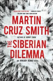 book cover of The Siberian Dilemma by Martin Cruz Smith