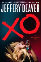book cover of XO: A Kathryn Dance Novel by Джеффри Дивер