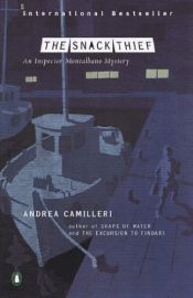 book cover of The Snack Thief (The Inspector Montalbano Mysteries Book 3) by Andrea Camilleri