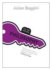 book cover of Philosophy: All That Matters by Julian Baggini