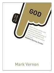 book cover of God: All That Matters by Mark Vernon