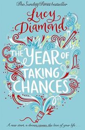 book cover of The Year of Taking Chances by L. Diamond