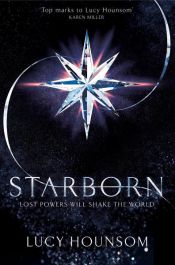 book cover of Starborn by Lucy Hounsom