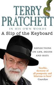 book cover of A Slip of the Keyboard by Terry Pratchett