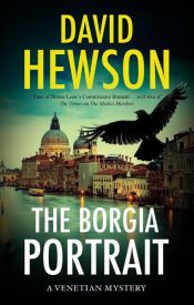 book cover of The Borgia Portrait by David Hewson