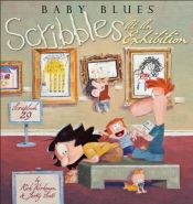 book cover of Scribbles at an Exhibition: Baby Blues Scrapbook 29 by Jerry Scott|Rick Kirkman