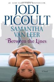 book cover of Between the Lines by Jodi Picoult|Samantha van Leer