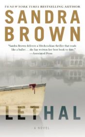 book cover of Lethal by Sandra Brown