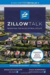 book cover of Zillow Talk: Rewriting the Rules of Real Estate by Spencer Rascoff|Stan Humphries