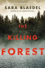 book cover of The Killing Forest by Sara Blaedel