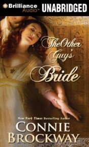 book cover of The Other Guy's Bride (Braxton, #2) by Connie Brockway