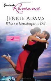 book cover of What's a Housekeeper To Do? by Jennie Adams