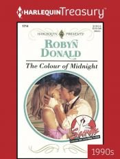 book cover of The Colour Of Midnight (Secrets) (Harlequin Presents, No. 1714) by Robyn Donald