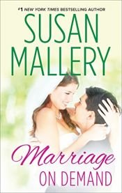 book cover of Marriage On Demand by Susan Mallery