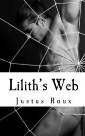 book cover of Lilith's Web by Justus Roux