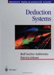 book cover of Deduction Systems (Texts in Computer Science) by Rolf Socher-Ambrosius