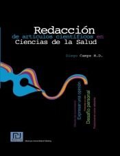 book cover of Redacción de artículos científicos en ciencias de la salud by Diego Camps