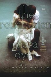 book cover of The Retribution of Mara Dyer by Michelle Hodkin