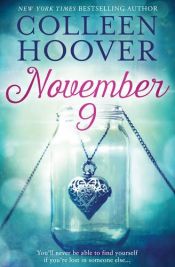 book cover of 11/1/2009 by Colleen Hoover
