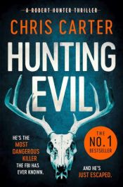 book cover of Hunting Evil by Chris Carter