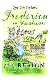 book cover of Frederica in Fashion by M.C. Beaton