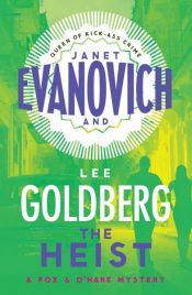 book cover of The Heist by Janet Evanovich|Lee Goldberg
