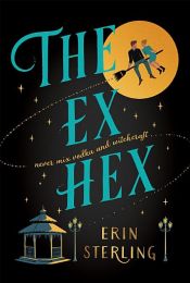book cover of The Ex Hex by Erin Sterling