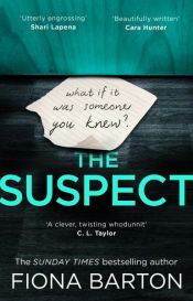 book cover of The Suspect by Fiona Barton
