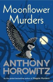 book cover of Moonflower Murders by Anthony Horowitz