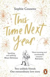 book cover of This Time Next Year by Sophie Cousens