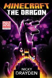 book cover of Minecraft: The Dragon by Nicky Drayden