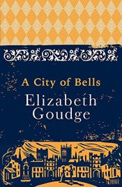 book cover of A City of Bells: The Cathedral Trilogy by unknown author