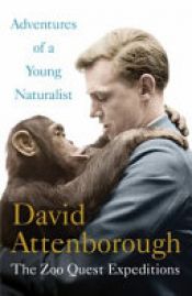 book cover of Adventures of a Young Naturalist by David Attenborough